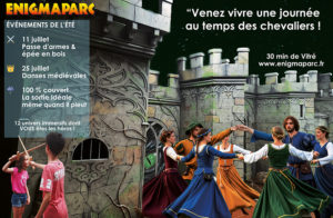Le plein d'animation les 11 et 25/07 à Enigmaparc pour faire un bond dans le temps